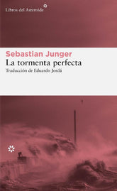 La tormenta perfecta